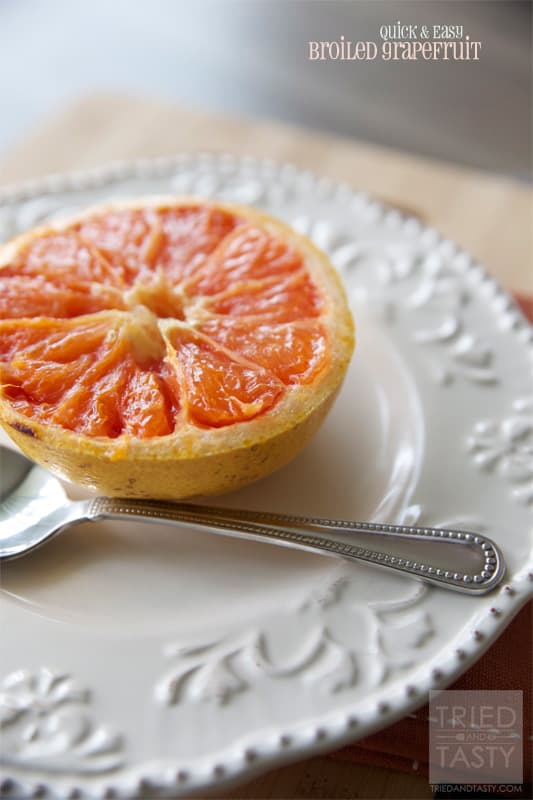 Quick & Easy Broiled Grapefruit // A delicious low-sugar sweet treat that you don't have to feel guilty about! | Tried and Tasty