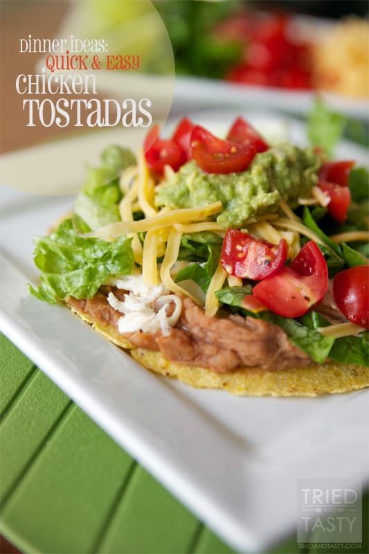 Dinner Ideas: Quick & Easy Chicken Tostadas // This not only needs to be added to your list of dinner ideas – but go ahead and add it to your lunch ideas too! | Tried and Tasty