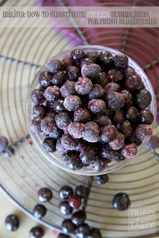 How To Substitute Frozen Blueberries // Tried and Tasty